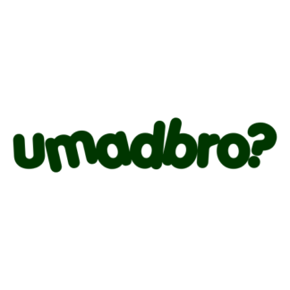 umadbro Decal (Dark Green)